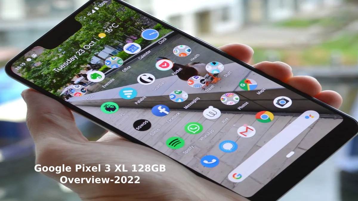 Google Pixel 3 XL 128GB Overview