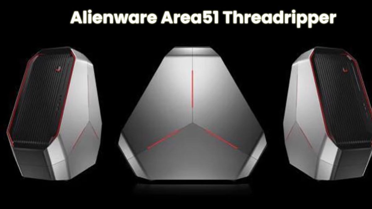 Alienware Area51 Threadripper Review, Specs, and Pricing Options